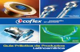 COFLEX es una compañía mexicana fundada en 1989 en ... · COFLEX es una compañía mexicana fundada en 1989 en Monterrey, N.L., México. Nuestra constante innovación en procesos