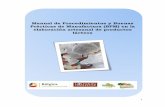 Manual de Procedimientos y Buenas Prácticas de Manufactura … · 2020. 9. 2. · Manual de buenas prácticas de fabricación aplicado a la industria láctea. Elsa Calla, 2011, Tarija