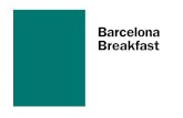 Barcelona Breakfast - WordPress.com · 2012. 7. 5. · 10 Barcelona Breakfast / Presentació Presentació / 11 Era a finals de l’any 2000 i jo era alcalde de Barcelona. Vaig tenir