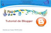 pantalla: debes acceder con · 2012. 9. 30. · Crear un Blog en Blogger . Listo!! Tu blog fue creado. Ahora haz clic en el nombre de tu Blog. Diseñada por: Equipo FEDITIC (2012)