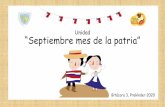 Unidad “Septiembre mes de la patria”€¦ · El objetivo de la Actividad es que el niño/a represente por medio del lenguaje artístico la bandera chilena con material de reciclable