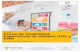 Curso de Usabilidad, Experiencia de Usuario (UX) y CRO Fórmate … · 2020. 6. 23. · Curso de Usabilidad, Experiencia de Usuario (UX) y CRO Fórmate en el Nuevo Marketing Información