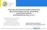USO DE INTERVENCIONES BREVES MOTIVACIONALES ...inebria.net/wp-content/uploads/2018/10/1_6_GS2_G10_5_C...2018/10/01  · MICROHABILIDADES DE LA ENTREVISTA MOTIVACIONAL: (Hacer) Preguntas