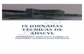 IXJORNADAS# TÉCNICASDE# AIISCYL# · 2012. 2. 11. · Experiencia de incorporación a Historia Digitalizada Dr. Abel Fernández Sierra ... • Aplicación de la HCE en el contexto