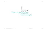 2004 Indicadores - OCyT · 2017. 8. 14. · PRESENTACION_OCYT.PMD 3 27/09/2004, 21:47. 001.4 Observatorio Colombiano de Ciencia y Tecnología Indicadores de ciencia y tecnología,