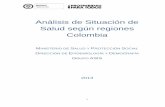 Análisis de Situación de Salud según regiones Colombia · 2016. 8. 25. · 1 Análisis de Situación de Salud según regiones Colombia MINISTERIO DE SALUD Y PROTECCIÓN SOCIAL