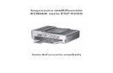 Impresora multifunción KODAK serie ESP 9200 · 2 Alimentador automático de documentos (ADF) 15 Ranura para tarjetas MS/XD/SD 3 Guías de papel del ADF 16 Ventana para papel fotográfico
