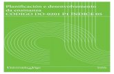 Planificación e desenvolvemento da ensinanza CÓDIGO DO ...dereito.uvigo.es/images/docs/calidade/procedement... · 01-03 2008-2011 Comisións de garantía de calidade dos centros