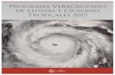 Programa Veracruzano deveracruz.gob.mx/.../sites/5/2015/07/PROGRAMA-DE-LLUVIAS.pdf · 2015. 7. 18. · Programa Veracruzano de Lluvias y Ciclones Tropicales 2015 9 II. Introducción.