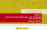 Observatorio de las Ocupaciones - SEPEInforme sobre Mercado de Trabajo de la provincia de Cuenca como parte de los documentos que viene elaborando el Observatorio de las Ocupaciones