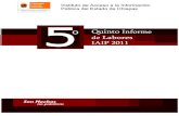 o Quinto Informe - CongresoChiapas · 2019. 3. 9. · 7 IAIP 2011 Quinto Informe de Labores 1.- Presentación Para dar cumplimiento a lo dispuesto por el artículo 69 de la Ley que