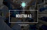 Presentación de PowerPoint - ANFEI · 2019. 6. 14. · Las 4revoluciones industriales Industria 1.0 Industria 2.0 Industria 3.0 Industria 4.0 Mecanización e introducción de máquina