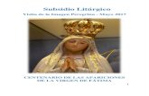 Subsidio Litúrgico · Centenario de las apariciones de la Virgen de Fátima a los pastorcillos, cambie nuestros corazones, e inflame nuestras vidas de la Salvación, del Amor y la