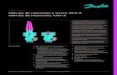 Folleto técnico Válvula de retención y cierre, SCA-X ...norcul.com/documentos/pdf/2017_DANFOSS_VÁLVULAS-CHECK.pdf · Boquilla para soldar de acero GOST, (8734-75 + 8732-78) -