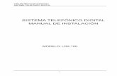 SISTEMA TELEFÓNICO DIGITAL MANUAL DE INSTALACIÓNlg-nortel.es/downloads/manualdeinstalacionldk-100v2_2sep...LDK-100 Manual de instalación SISTEMA TELEFÓNICO DIGITAL 7 SECCIÓN 1.