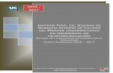 2016 - 2017 y seguimiento de ttulos/E.… · CURSO ACADÉMICO 2016 – 2017 1. INTRODUCCIÓN El Informe Final del Sistema de Garantía Interno de Calidad (SGIC) de la titulación