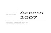 Microsoft Access 2007 - WordPress.com€¦ · Crear una base de dades nova ..... 6 Reforç i ampliació ... Només hauràs de mantenir al dia la base de dades ... Hem de pensar quan