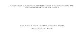 CENTRO LATINOAMERICANO Y CARIBEÑO DE DEMOGRAFÍA … · centro latinoamericano y caribeÑo de demografÍa (celade) manual del empadronador ecuador 1974 --,, - 2 -