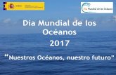 Día Mundial de los Océanos - Transición Ecológica · Día Mundial de los ... “Conservar y utilizar en forma sostenible los océanos, los mares y los recursos marinos para el