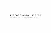 PROGRAMA PISA - AULA 31 | Bitácora de LITERATURA y LENGUA … · 2010. 12. 8. · Las pruebas de mate-máticas y de ciencias han sido respectivamente publicadas en PISA 2003. Pruebas
