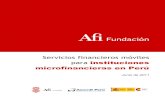 Microfinanzas y celular en Perú - WordPress.com · dinero móvil1 orientados a promover la inclusión financiera. El hecho de que el teléfono celular sea la tecnología de la información