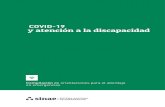 COVID-19 y atención a la discapacidad - Uruguay · nas con discapacidad y el desarrollo de mensajes clave hasta la creación de capacidad para la inclusión de la discapacidad entre