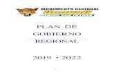GOBIERNO REGIONAL 2019 - JNE · PLAN DE GOBIERNO REGIONAL 2019 • 2022 . 1 ... VII. Seguimiento del Plan de Desarrollo 75 . 3 ... Cuadro Nº 2 : INDICADORES DE LA EDUCACIÓN BÁSICA
