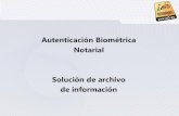 Autenticación Biométrica Notarial Solución de archivo de ......Tipos de información Trámite Transacciones compareciente Access control. Trámite La pestaña “Trámite” contiene