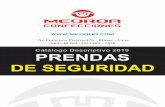 PRENDAS DE SEGURIDADmedroa.com/wp-content/uploads/2019/03/CATALOGO-DESCRIPTIVO … · - Confeccionada en Tela a Elección - Tallas : ESTANDAR - Porta celular en regulador de Hombro