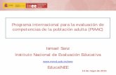 Programa internacional para la evaluación de competencias ... · Uso de las TIC Relación estudios internacionales PISA y PIAAC ... - Manejar textos digitales (Periódicos digitales,