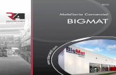 Mobiliario Comercial BIGMATextranet.bigmat.es/Web001//Cliente/Ficheros/PROVEEDOR/AC00020… · Mobiliario Comercial BIGMAT 2013. 2 Su comercial Jonathan Mazan jmazan@ra5disposiciones.com