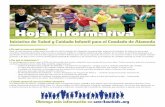 Hoja Informativa · retener a la mejor gente para que trabaje con nuestros niño/a/s. Hoja Informativa: Iniciativa de Salud y Cuidado Infantil para el Condado de Alameda Preguntas