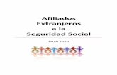 Afiliados Extranjeros a la Seguridad Social€¦ · Junio 2020 extranjeros 2.030.477-147.792-6,78% VARIACIÓN ANUAL Porcentaje sobre total afiliados VARIACIÓN MENSUAL 20.593 10,90%