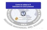 Control de calidad en R Estándares de control posicionalcoello.ujaen.es/investigacion/.../2016_MECPosicional_IPGH_Quito_A… · Control de Calidad en R: Estándares de control posicional