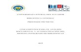 UNIVERSIDAD CENTRAL DEL ECUADOR BIBLIOTECA GENERAL ...iquce.edu.ec/images/Normativas/LINEAMIENTOS... · Los avances tecnológicos permanentemente requieren de los profesionales de
