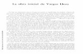 La obra inicial de Vargas Llosa - pdfs.semanticscholar.org€¦ · 4 Ver «Bibliografía», en Mario Vargas Llosa, La invención de una realidad, por José Miguel Oviedo, pp. 251-272.