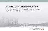 PLAN DE CONTINGENCIA€¦ · San Jorge actualiza su Plan de Contingencia frente a la COVID-19 teniendo en cuenta que la configuración del próximo curso 2020-2021 se realiza, por