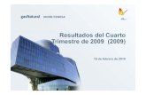 Resultados del Cuarto Trimestre de 2009 (2009) · Evolución demanda eléctrica en España1 (ajustado por temperatura y laboralidad) Evolución demanda de gas en España1 Nota: 1