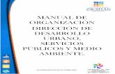 MANUAL DE ORGANIZACIÓN DIRECCIÓN DE DESARROLLO URBANO, SERVICIOS PÚBLICOS Y MEDIO ... · 2019. 8. 12. · Servicios Públicos y Medio Ambiente del Municipio de Zacatlán, Puebla,
