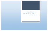 AMPA ROSA ORIOLamparosaoriol.com/wp-content/uploads/2014/07/Reglament-de-Règi… · ampa@amparosaoriol.com 3 Introducció El Reglament de Règim Intern (RRI) és l’instrument normatiu