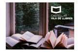 Castellar, vila de llibres – Presentació 10/04/2018€¦ · BUCS A L’AIRE LLIURE Com són els bucs Estructures metàl·liques en forma de llibre obert 1,5 metres d’alçada