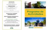 PROGRAMA DE ACTIVIDADES Centro de Orientaciónintersg3.azurewebsites.net/wp-content/uploads/Documentos/... · 2018. 7. 10. · Programa de Estudios PARA MÁS INFORMACIÓN Y SERVICIOS