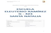 REGLAMENTO INTERNO Y DE CONVIVENCIA ESCOLAR G - 423€¦ · Escuela Eleuterio Ramírez G – 423 SANTA NATALIA 1 REGLAMENTO INTERNO Y DE CONVIVENCIA ESCOLAR 2013 IDENTIFICACIÓN DEL