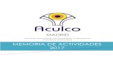 MEMORIA DE ACTIVIDADES - Aculcoaculco.org/wp-content/uploads/2018/02/MEMORIA-2017... · 2018. 2. 14. · 5 Cronología DE ACULCO 1992 Fundación de ACULCO ESPAÑA el 12 de junio.