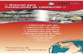 New :: Material para instalaciones de calefacción 2013.pdf · 2018. 10. 19. · Aerotermos murales de aire caliente modulantes a gas AERMAX de 30 a 98 kW Climatizadores industriales