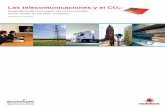 Las telecomunicaciones y el CO - greenti.files.wordpress.com€¦ · Las telecomunicaciones y el CO 2: Cuantificación del papel de la tecnología móvil frente al cambio climático