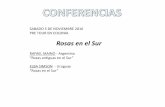 Rosas en el Sur - Asociacion Uruguaya de la Rosaasociacionuruguayadelarosa.com/pdf/Conferencias.pdf · Consultivo de la Editorial de la American Rose, presidió la columna “recortes”