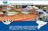Resumen ejecutivo. Los costos empresariales de la violencia …doccdn.simplesite.com/d/9f/dd/282037932676930975/5187abc... · 2016. 3. 30. · innovador en Perú (2012), que fue replicado