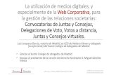 La utilización de medios digitales, y especialmente de la Web Corporativa, para la ...hablandodesociedades.es/wp-content/uploads/2017/02/... · 2017. 12. 7. · La utilización de