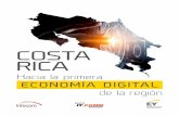 ECONOMÍA DIGITAL - Infocominfocom.cr/.../03/costa-rica-digital_compressed-2.pdf · el Gobierno sus esfuerzos para convertir a Costa Rica en la primera economía digital de la región.